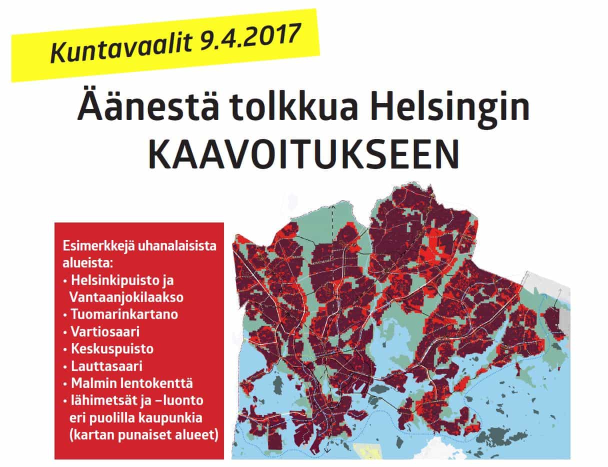 Maastoilmoitus - Äänestä tolkkua Helsingin kaavoitukseen.